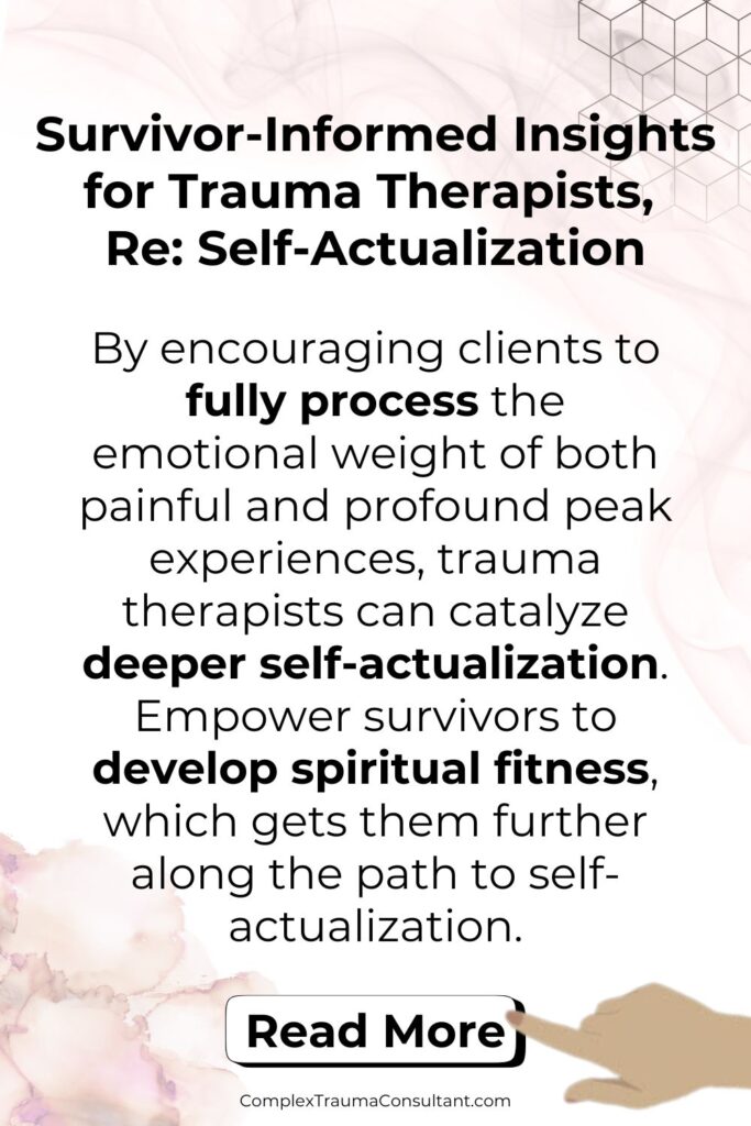 Pin 2 - Trauma, Peak Experiences, and Self-Actualization